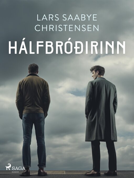 Title details for Hálfbróðirinn by Lars Saabye Christensen - Available